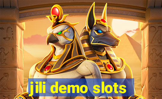 jili demo slots